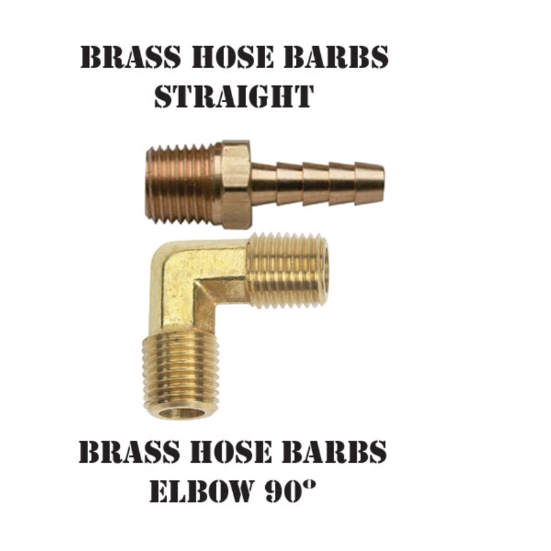 FUEL TANK BRASS HOSE BARB STRAIGHT AND 90 Degree Elbow