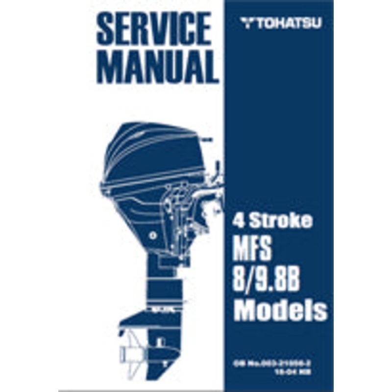 SERVICE MANUAL – TOHATSU- 8/9.8B 4STR
